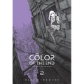 The Color of the End: Mission in the Apocalypse, Vol. 2 - Paperback
