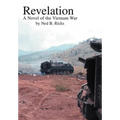 Revelation: A Novel of the Vietnam War - Hardcover