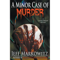 A Minor Case of Murder - A Cassie O'Malley Mystery - Paperback