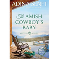 The Amish Cowboy's Baby: Montana Millers 2 Large Print - Paperback