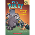 Revenge of the Raccoons: A Branches Book (Pets Rule! #7) - Paperback