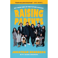 Raising Parents: Set Your Kids Up for Future Success - Paperback