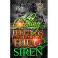Catching Feelings For A Hood Rich Thug 2: The Finale - Paperback
