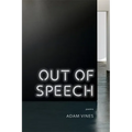 Out of Speech: Poems - Paperback