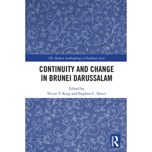Continuity and Change in Brunei Darussalam - Paperback