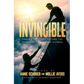 Invincible: Finding The Light Beyond The Darkness Of Chronic Illness - Paperback