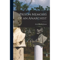 Prison Memoirs of an Anarchist - Paperback