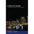 Cities of Signs: Learning the Logic of Urban Spaces - Paperback