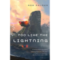Too Like the Lightning: Book One of Terra Ignota - Paperback