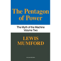 Pentagon of Power: The Myth of the Machine, Vol. II - Paperback