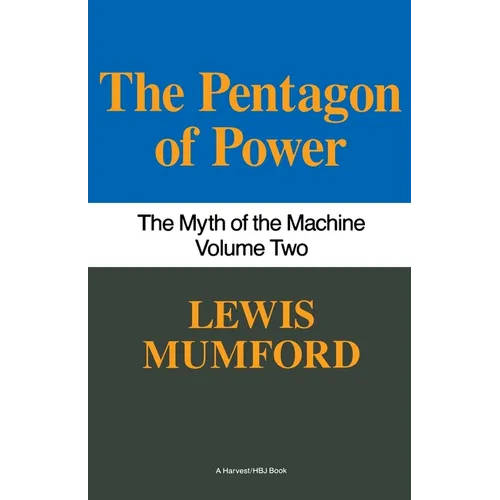 Pentagon of Power: The Myth of the Machine, Vol. II - Paperback