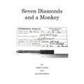 Seven Diamonds and a Monkey - Paperback