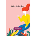 Miss Lulu Bett - Paperback