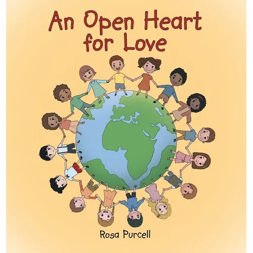 An Open Heart for Love - Hardcover