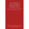 100 Things You Should Know About Communism: in the USA; Religion; Education; Labor and Government - Paperback