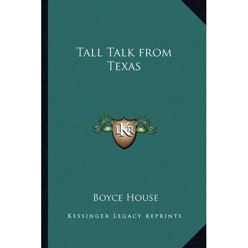 Tall Talk from Texas - Paperback