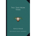 Tall Talk from Texas - Paperback