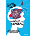Un Clavado a Tu Cerebro / Take a Dive Into Your Brain - Paperback