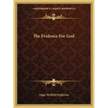 The Evidence For God - Paperback