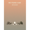 We Found a Hat - Hardcover