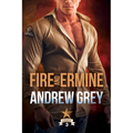 Fire and Ermine: Volume 3 - Paperback