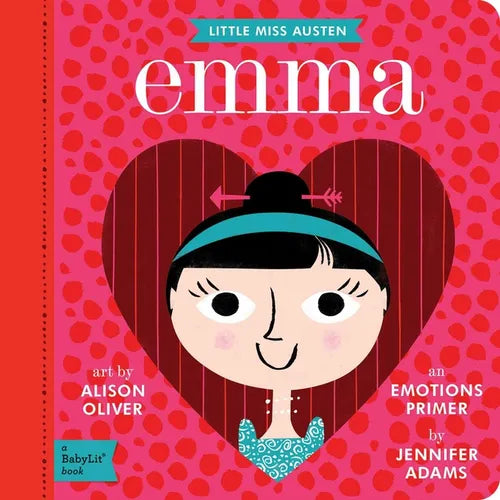Emma: A Babylit(r) Emotions Primer - Board Book