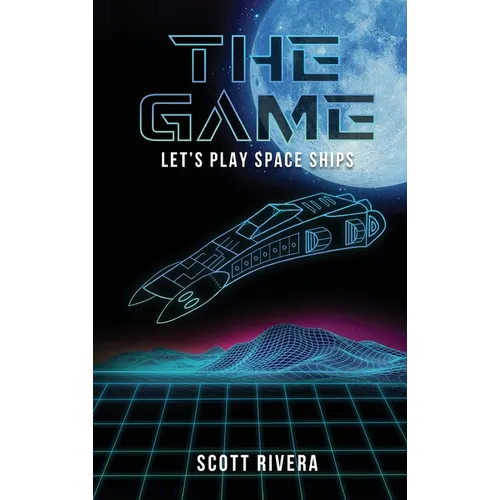 The Game: Let's play space ships - Hardcover