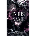 In His Name - Paperback