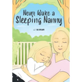 Never Wake a Sleeping Nanny - Paperback