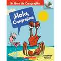 ¡Hola, Cangrejito! (Hello, Crabby!): Volume 1 - Paperback