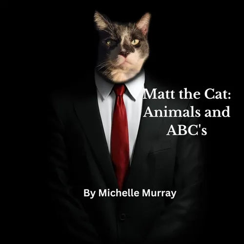 Matt the Cat: Animals and ABC's - Paperback