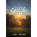 My Life Struggles - Paperback