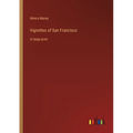 Vignettes of San Francisco: in large print - Paperback