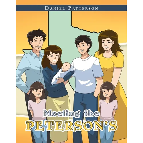 Meeting the Peterson's - Paperback