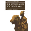 The Bronze Age of Southeast Asia - Paperback