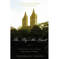 The Sky's the Limit: Passion and Property in Manhattan - Paperback
