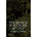 The Search for Order, 1877-1920 - Paperback