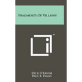 Fragments of Villainy - Hardcover