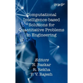 Computational Intelligence-based Solutions for Quantitative Problems in Engineering - Hardcover