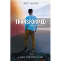 Transformed: A Spiritual Journey - Paperback