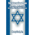 The International Jew: Jewish Activities in the United States - Paperback