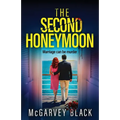 The Second Honeymoon: An addictive psychological thriller with a shocking final twist - Paperback