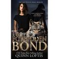 The Forbidden Bond: Book 20 of the Grey Wolves Series - Paperback