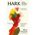 Hark: How Women Listen - Hardcover