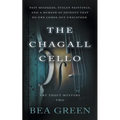 The Chagall Cello: A Traditional Mystery Series - Paperback