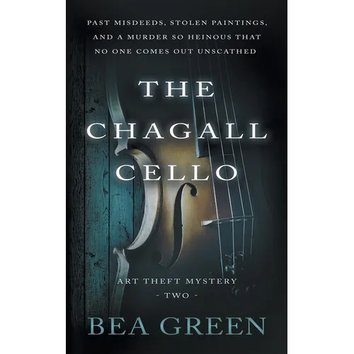 The Chagall Cello: A Traditional Mystery Series - Paperback