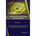 Advancing Program Management: Practices for Delivering Business Value - Paperback