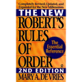 The New Robert's Rules of Order: Completely Revised, Updated, and Expanded for the New Millennium - Mass Market Paperbound
