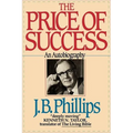 The Price of Success: An Autobiography - Paperback
