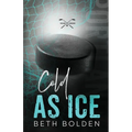 Cold as Ice (Discreet Edition) - Paperback
